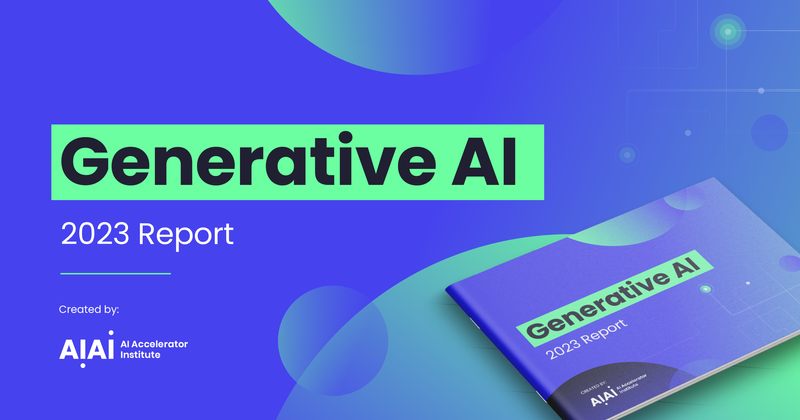 Download the Generative AI 2023 report today